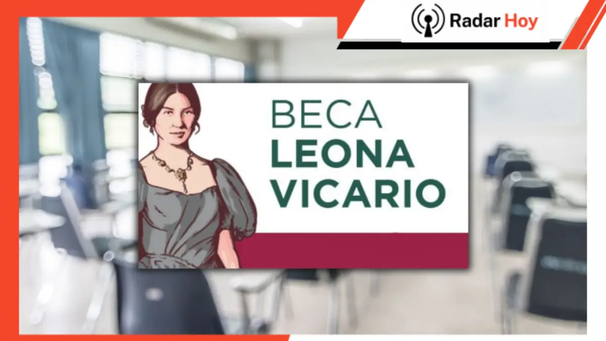 Beca Leona Vicario CDMX 2026: montos por edad y registro